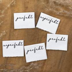 perfekt / unperfekt | gewebte Label