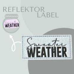 Sweater Weather | reflektierendes Label
