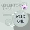 Wild One | reflektierendes Label