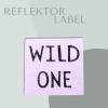 Wild One | reflektierendes Label